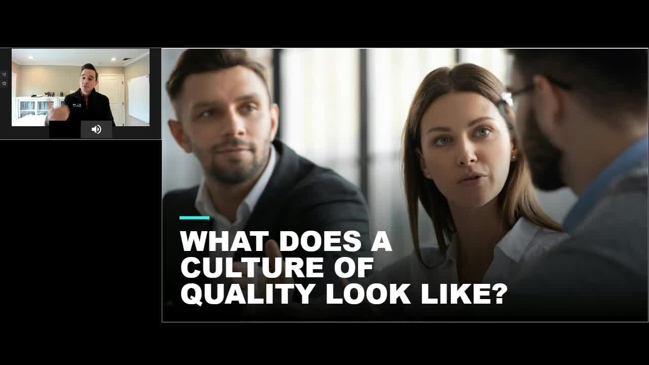 Quality as a Mindset, Quality as a Culture